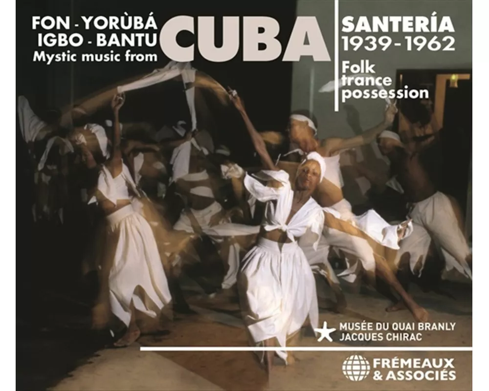 Santeria,Mystic Music From Cuba,Folk Trance Poss