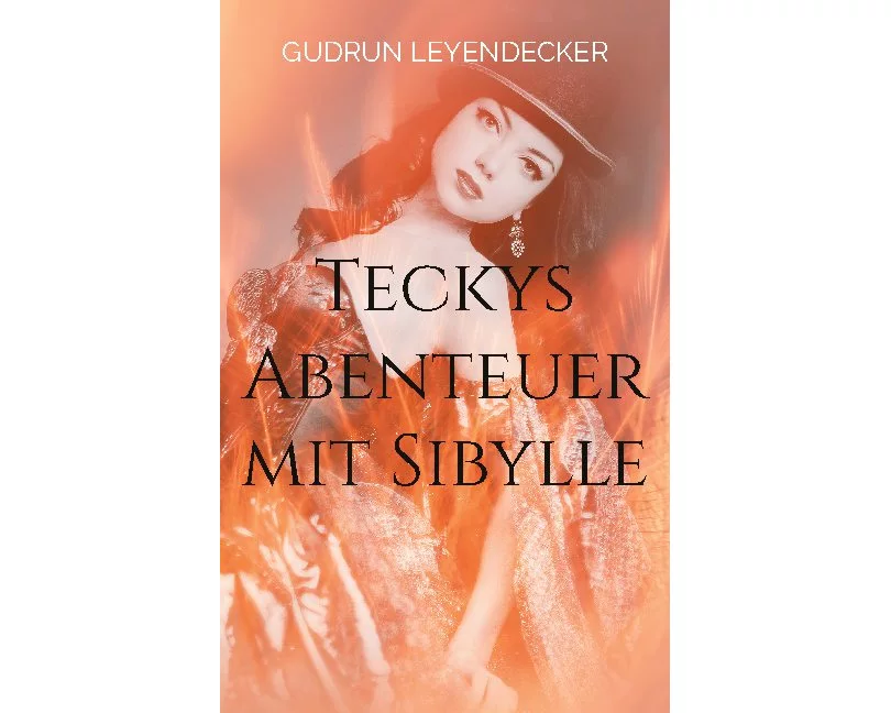 Teckys Abenteuer mit Sibylle