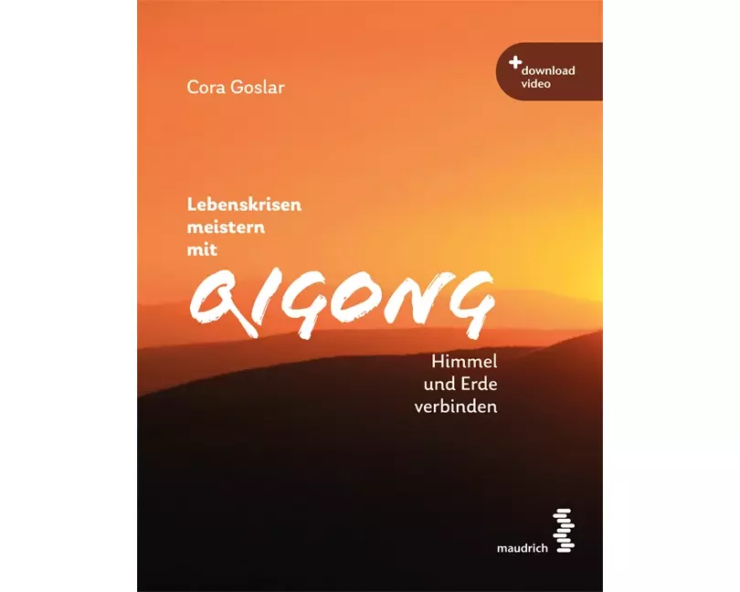 Lebenskrisen meistern mit Qigong
