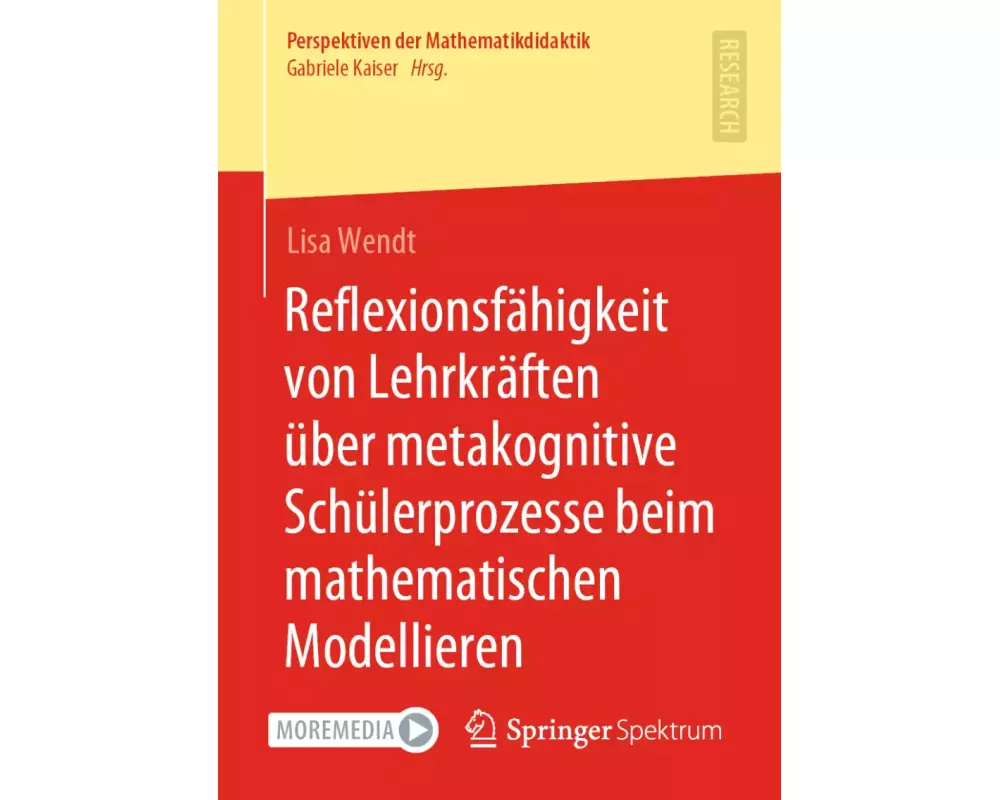 Reflexionsfähigkeit von Lehrkräften über metakognitive Schülerprozesse beim mathematischen Modellieren