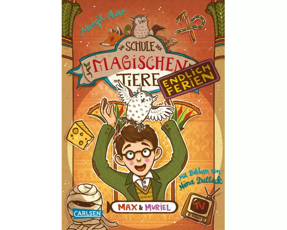 Die Schule der magischen Tiere. Endlich Ferien 7: Max und Muriel