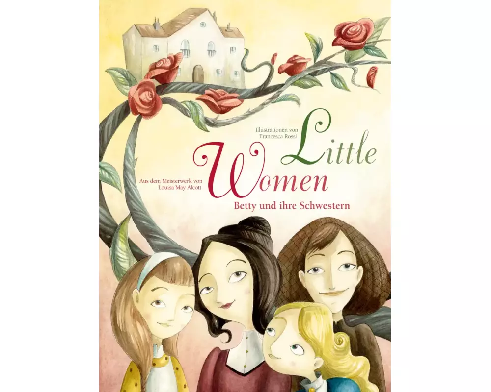 Little Women: Betty und ihre Schwestern