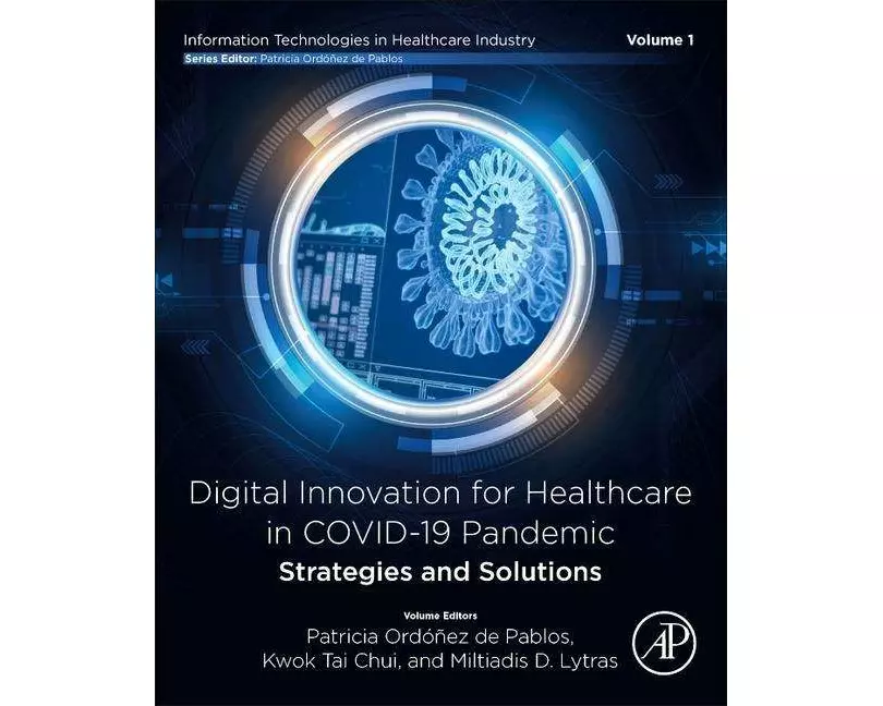 Digital Innovation for Healthcare in COVID-19 Pandemic: Strategies and Solutions