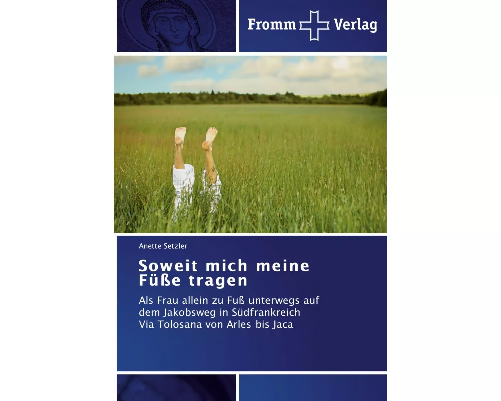 Soweit mich meine Füße tragen