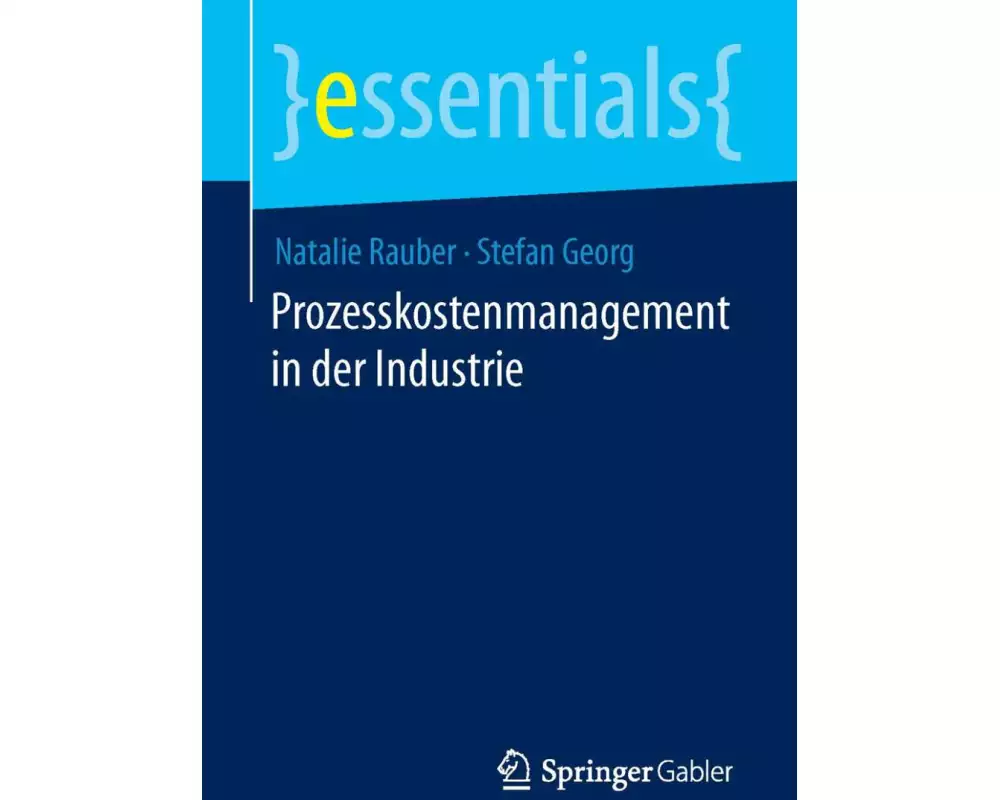Prozesskostenmanagement in der Industrie