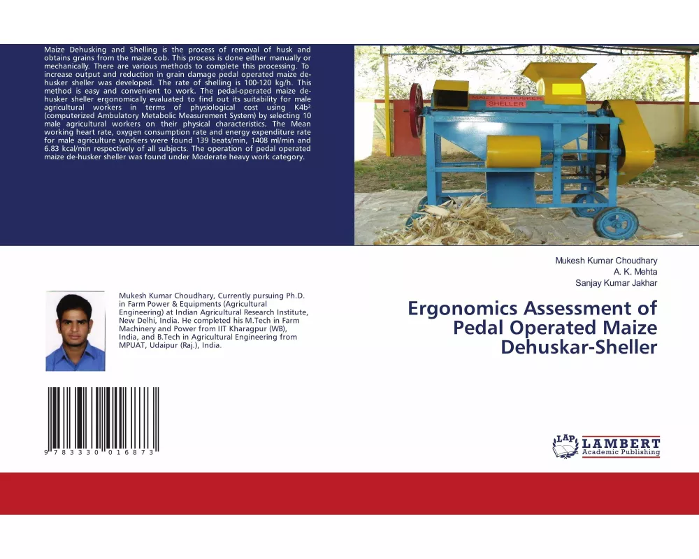 Ergonomics Assessment of Pedal Operated Maize Dehuskar-Sheller