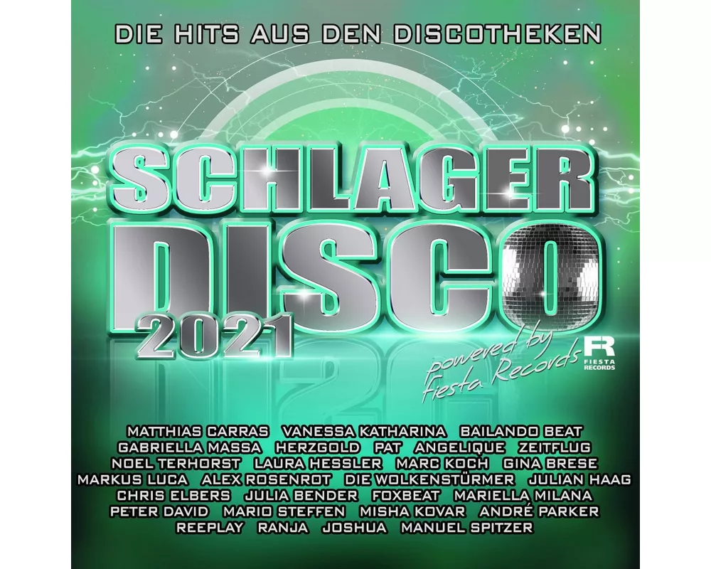 Schlager Disco 2021-die Hits aus den Discotheken