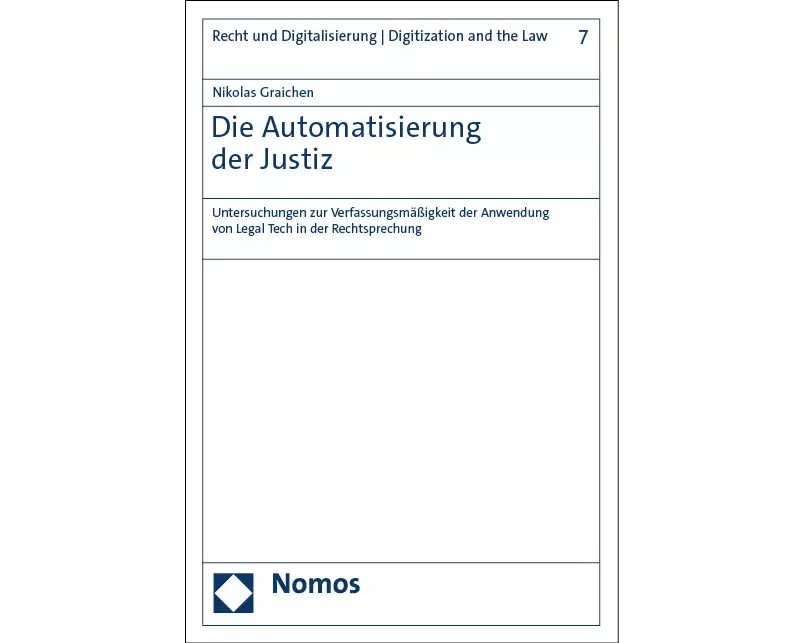 Die Automatisierung der Justiz
