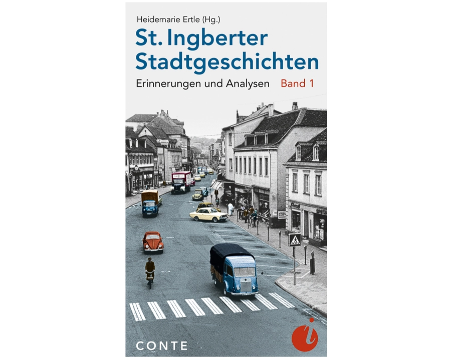St. Ingberter Stadtgeschichten