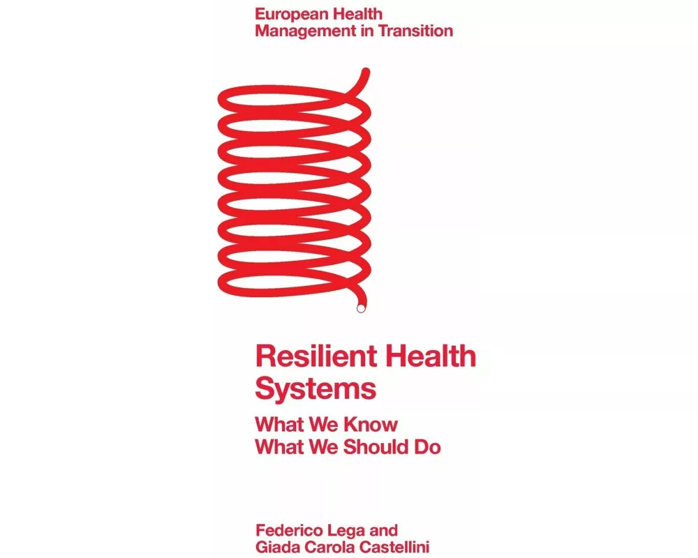 Resilient Health Systems