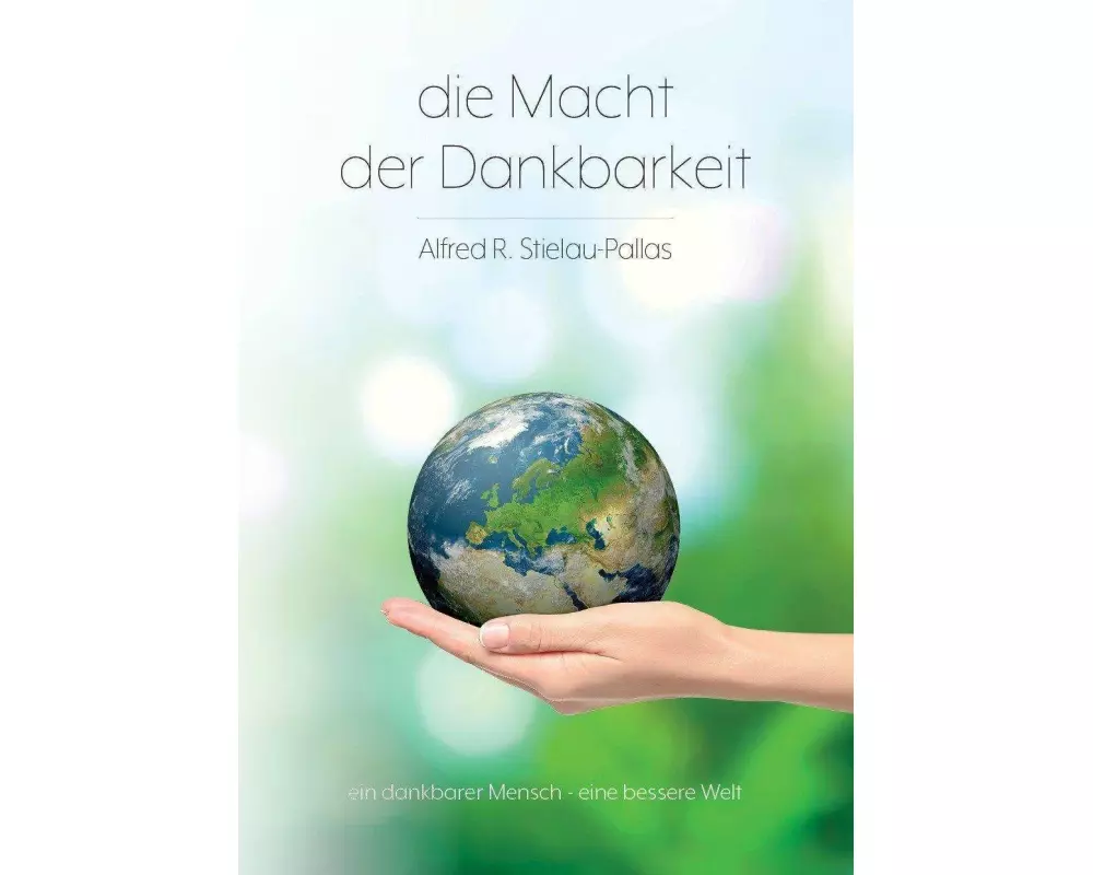 Die Macht der Dankbarkeit