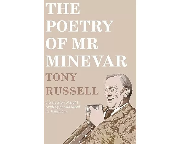 The Poetry of Mr Minevar