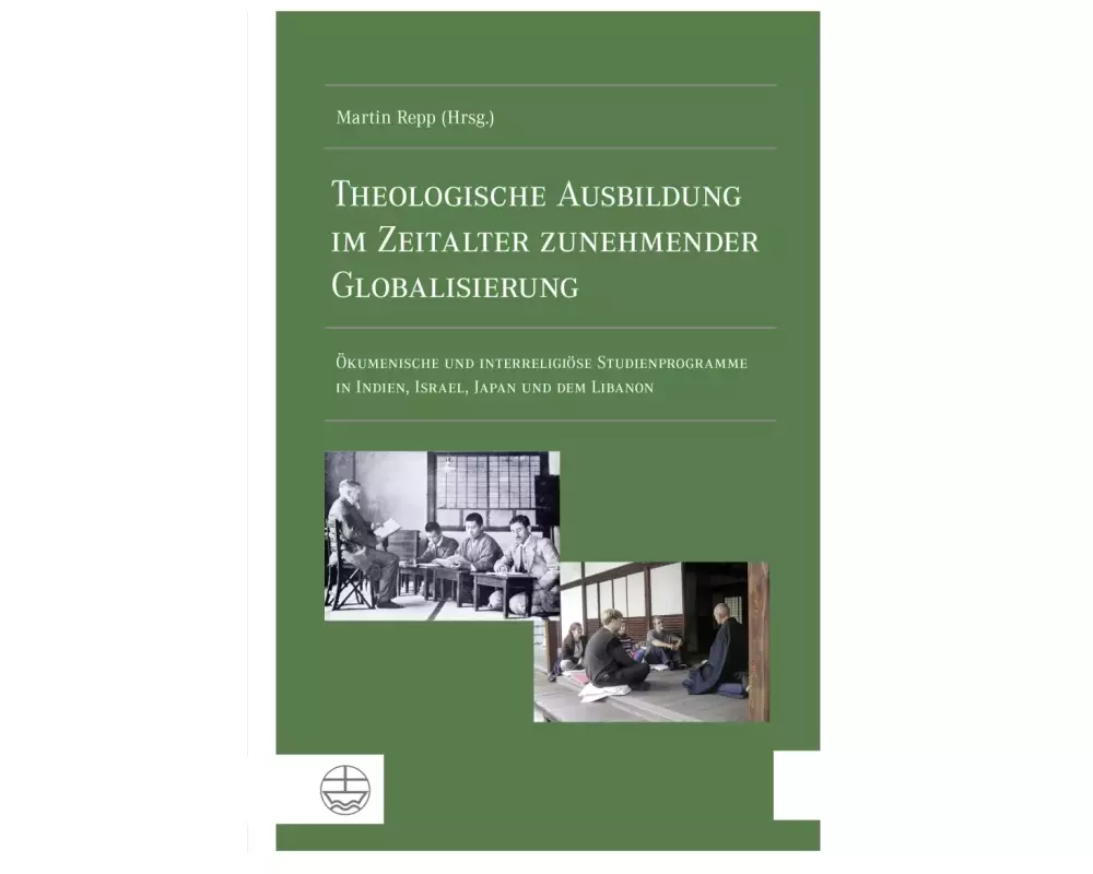 Theologische Ausbildung im Zeitalter zunehmender Globalisierung