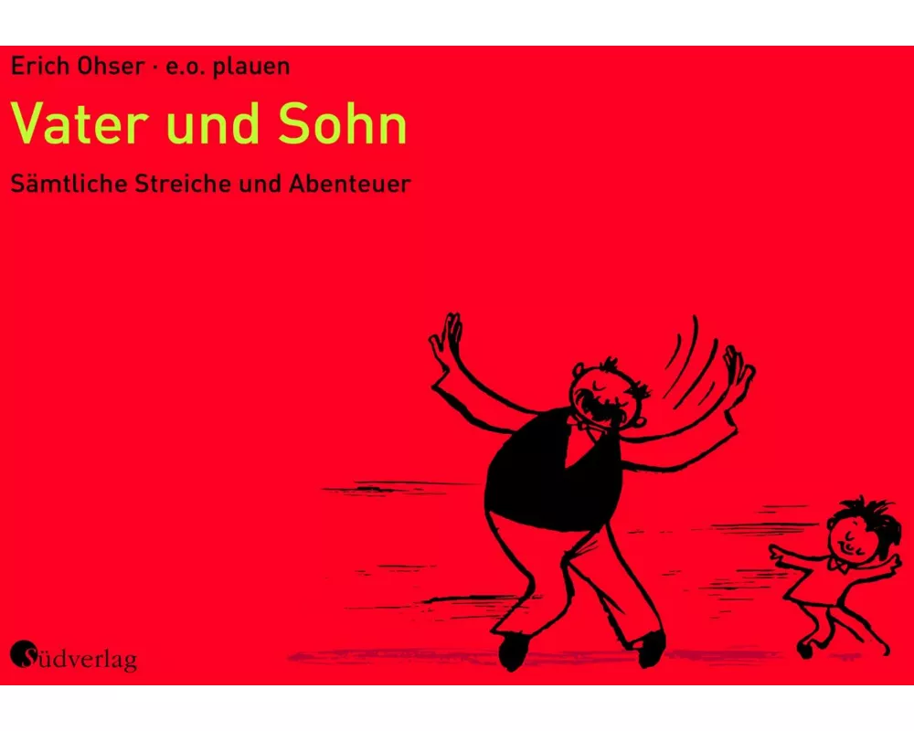 Vater und Sohn - Sämtliche Streiche und Abenteuer