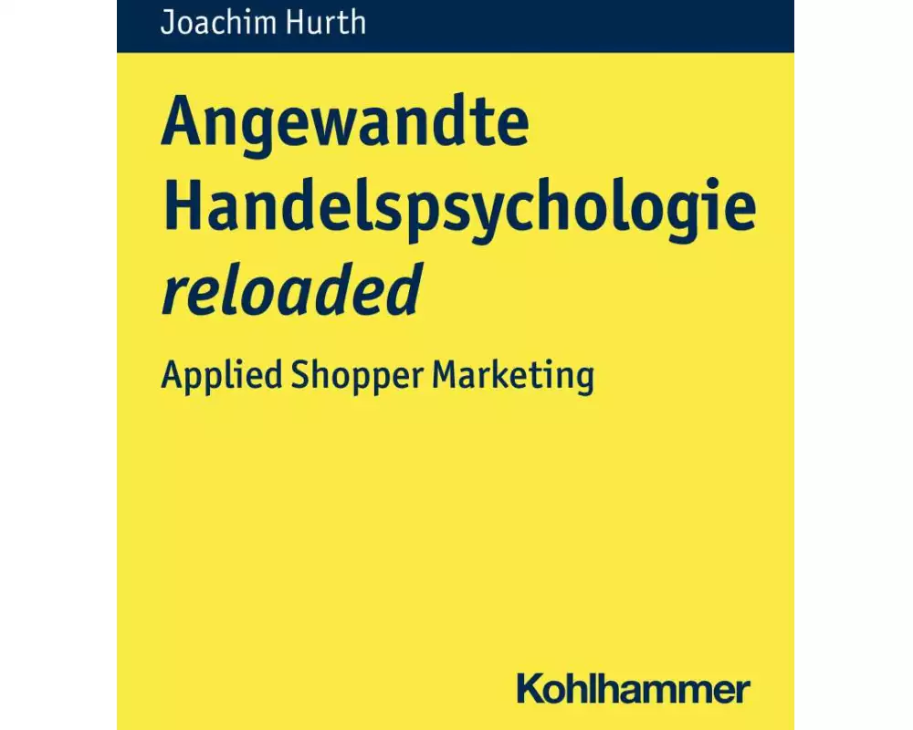 Angewandte Handelspsychologie reloaded