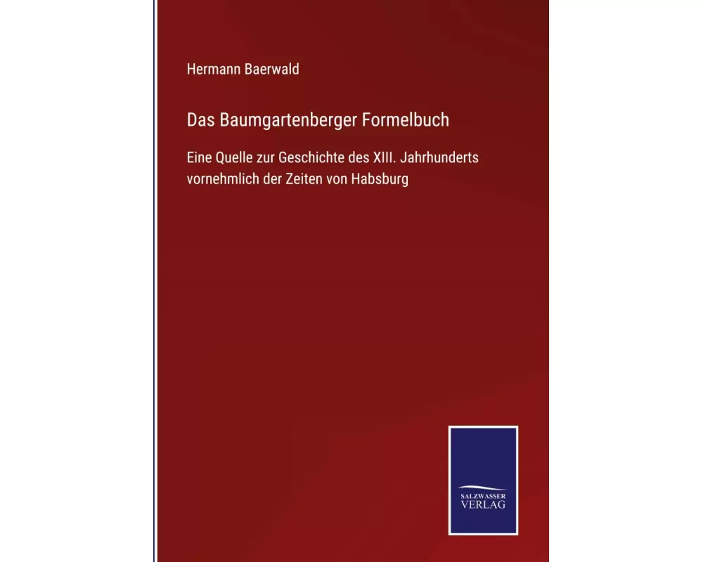 Das Baumgartenberger Formelbuch