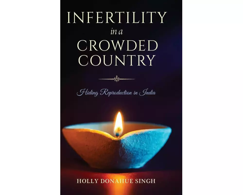 Infertility in a Crowded Country