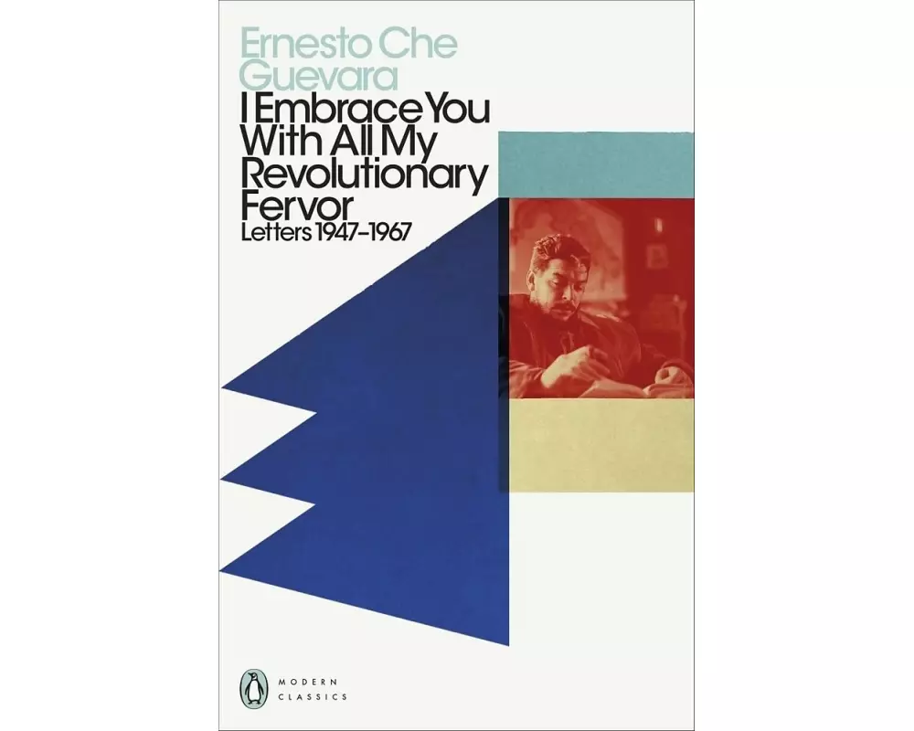 I Embrace You With All My Revolutionary Fervor