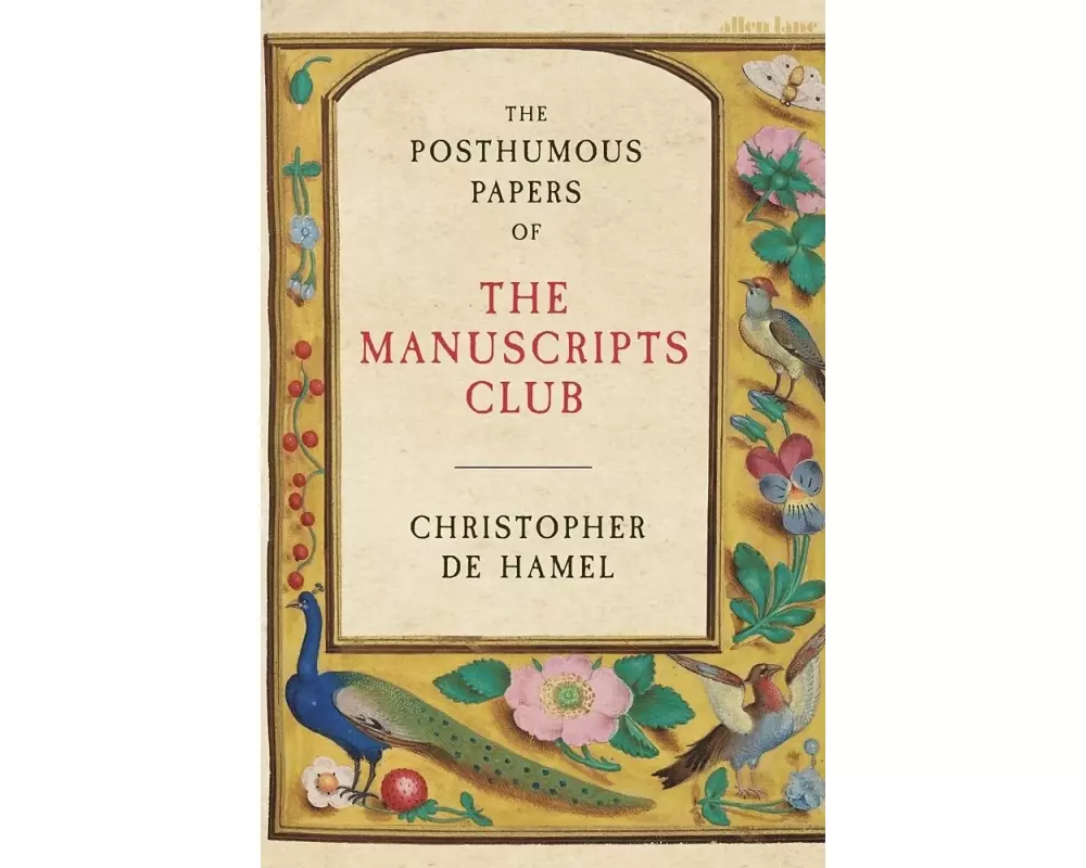 The Posthumous Papers of the Manuscripts Club