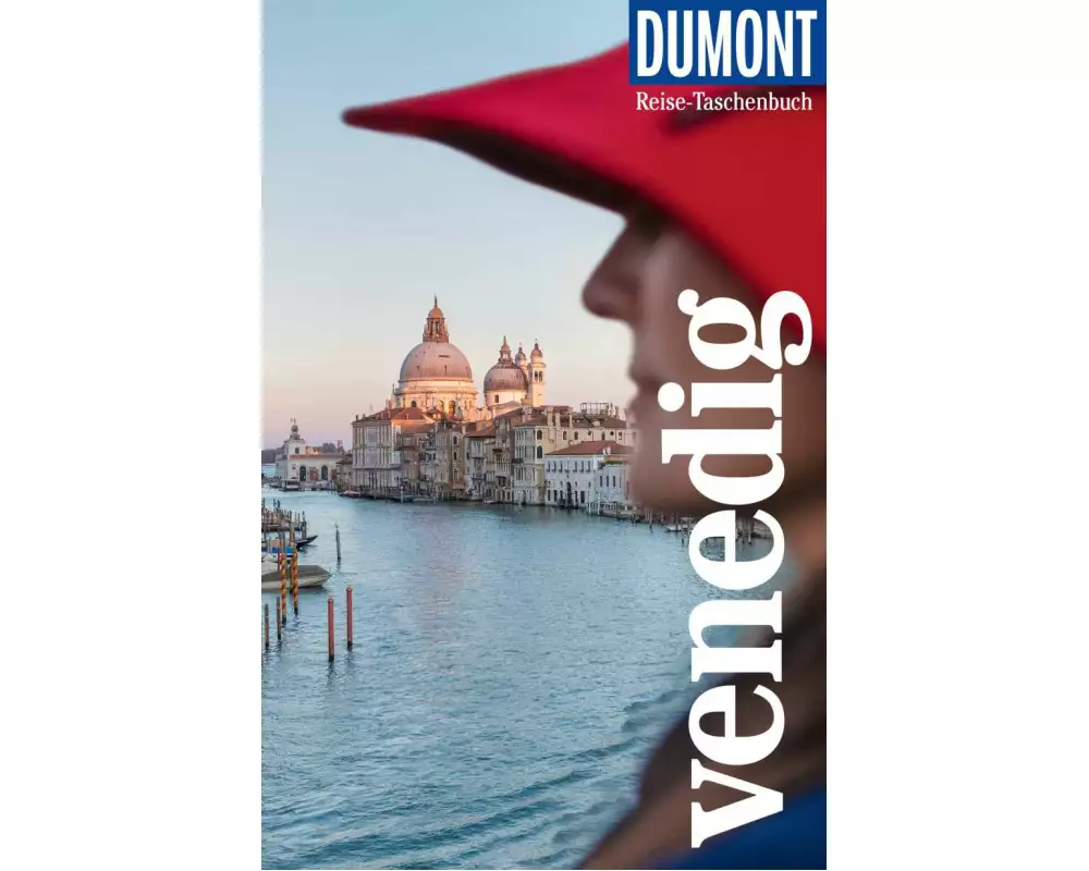 DuMont Reise-Taschenbuch Reiseführer Venedig