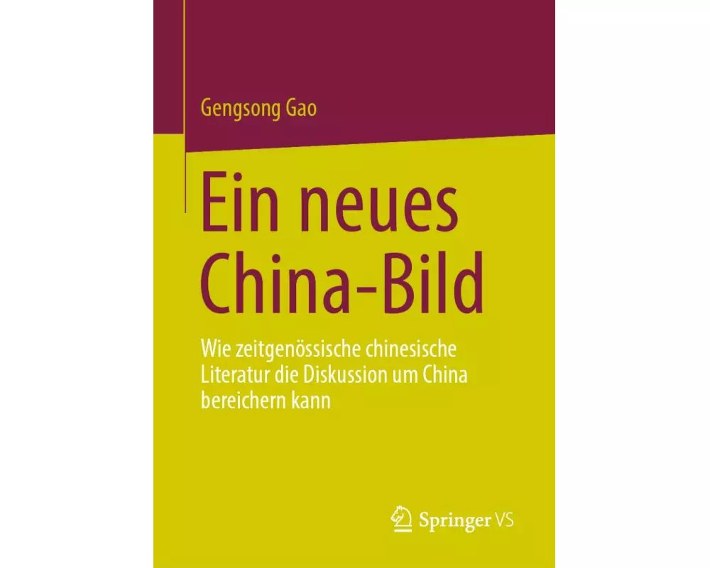 Ein neues China-Bild
