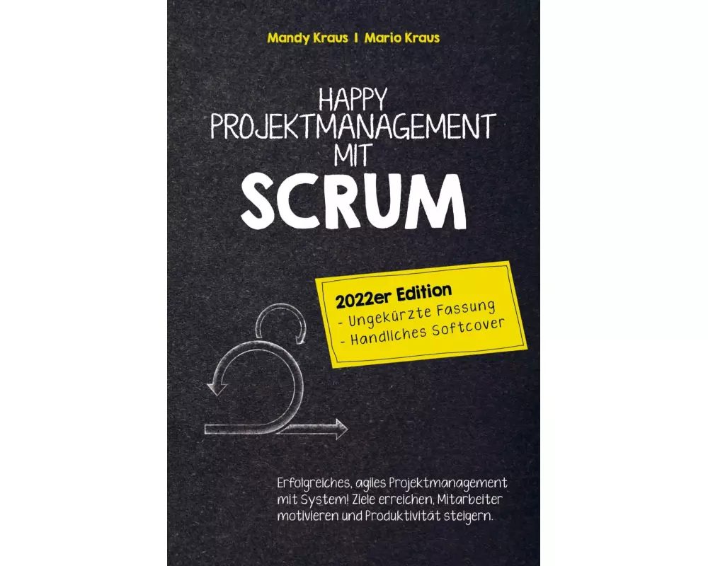 Happy Projektmanagement mit Scrum