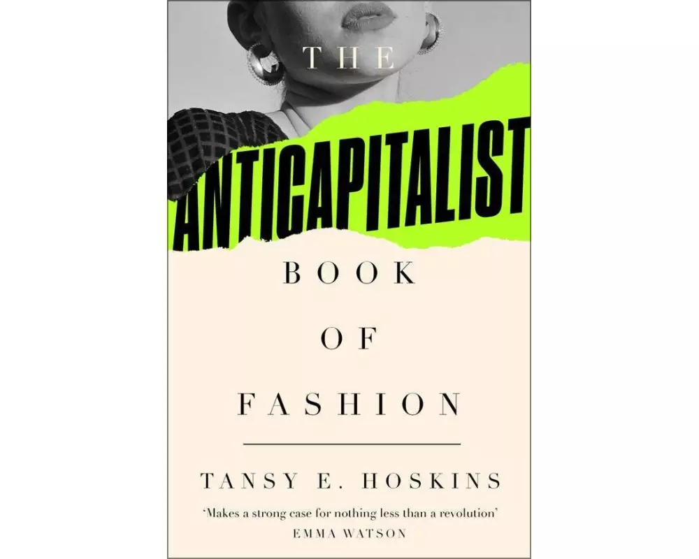 The Anti-Capitalist Book of Fashion