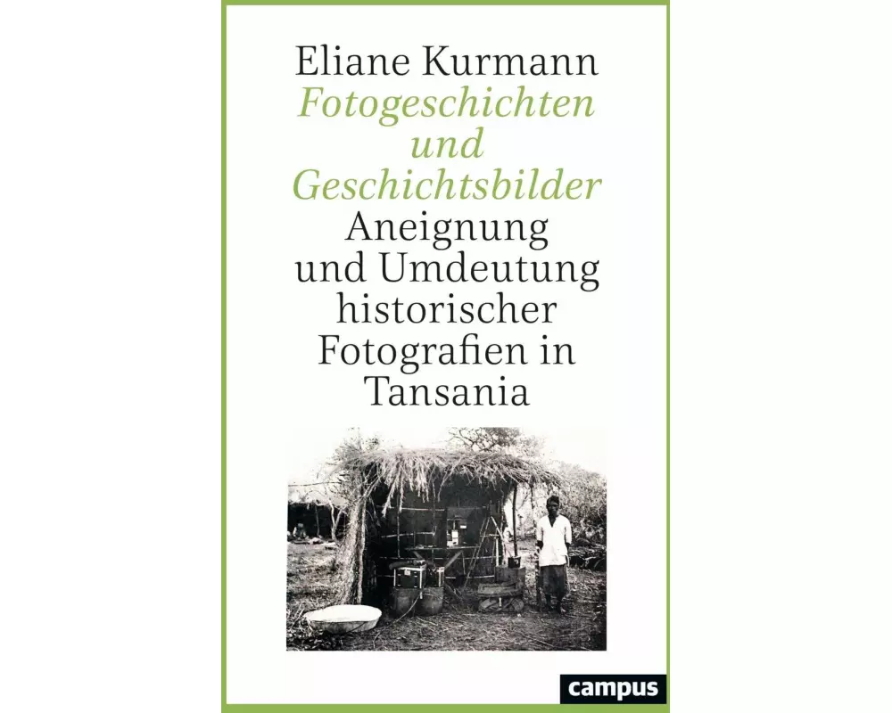 Fotogeschichten und Geschichtsbilder