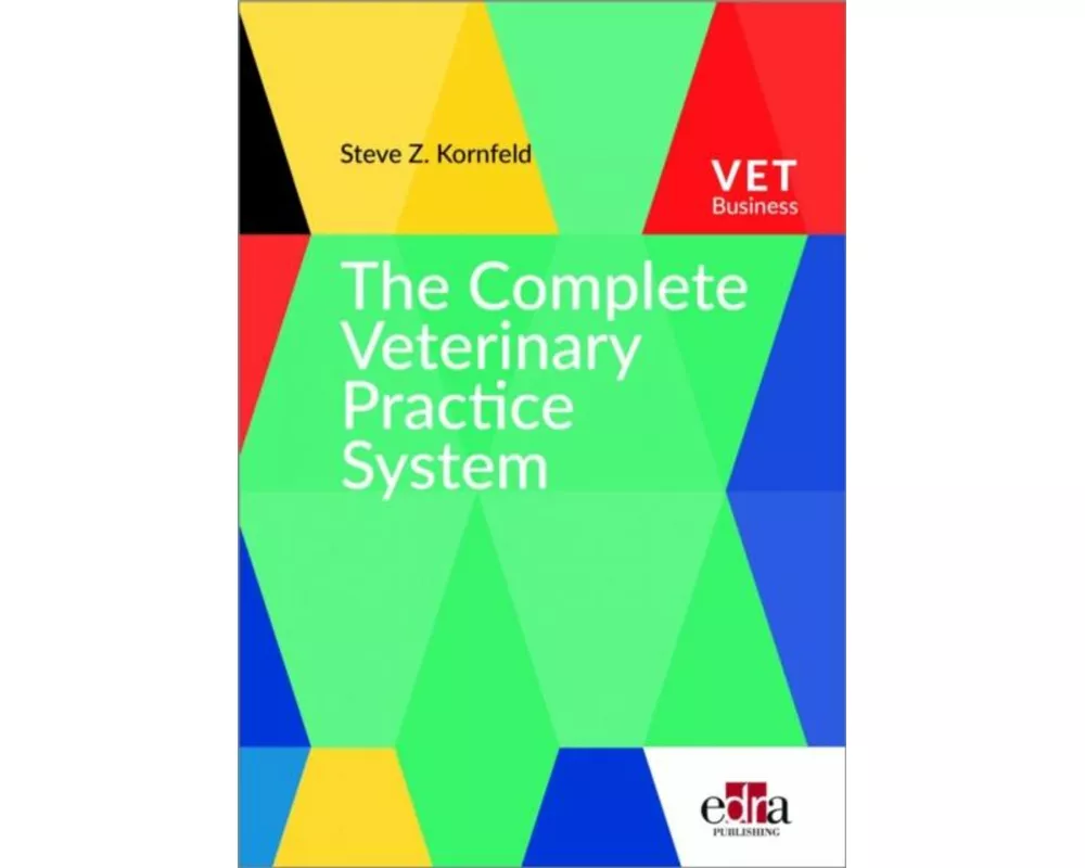 The Complete Veterinary Practice System