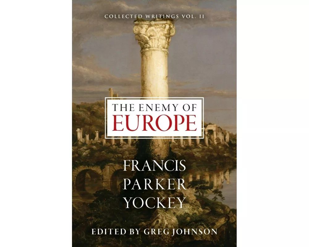 The Enemy of Europe