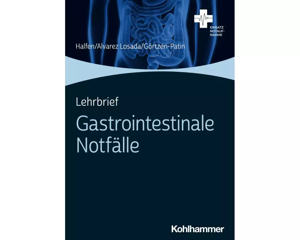 Lehrbrief Gastrointestinale Notfälle