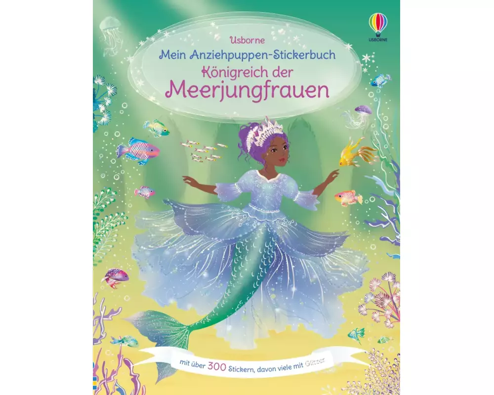 Mein Anziehpuppen-Stickerbuch: Königreich der Meerjungfrauen
