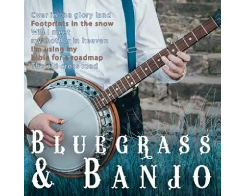 Bluegrass & Banjo