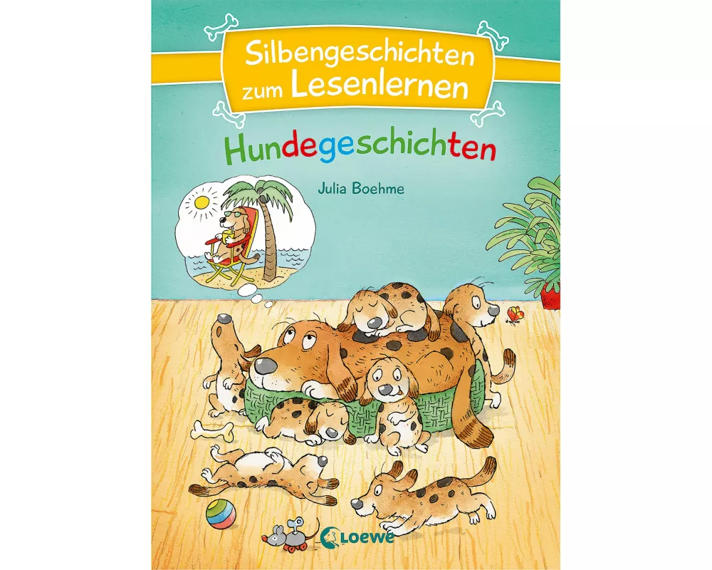 Silbengeschichten zum Lesenlernen - Hundegeschichten