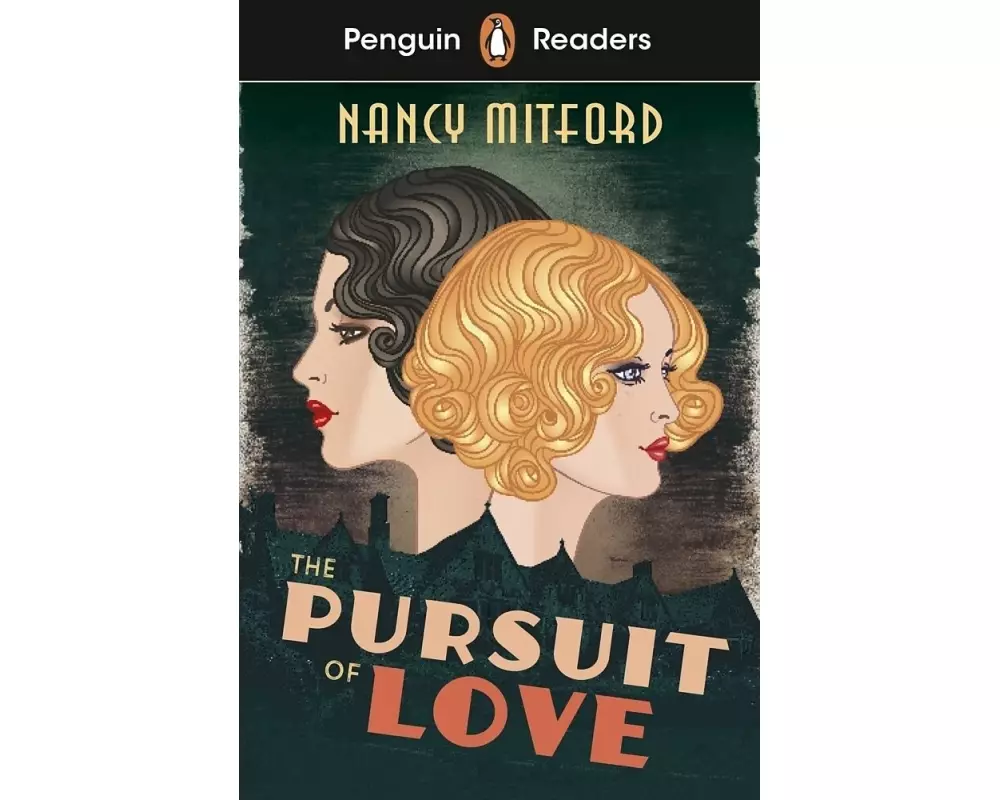 Penguin Readers Level 5: The Pursuit of Love (ELT Graded Reader)