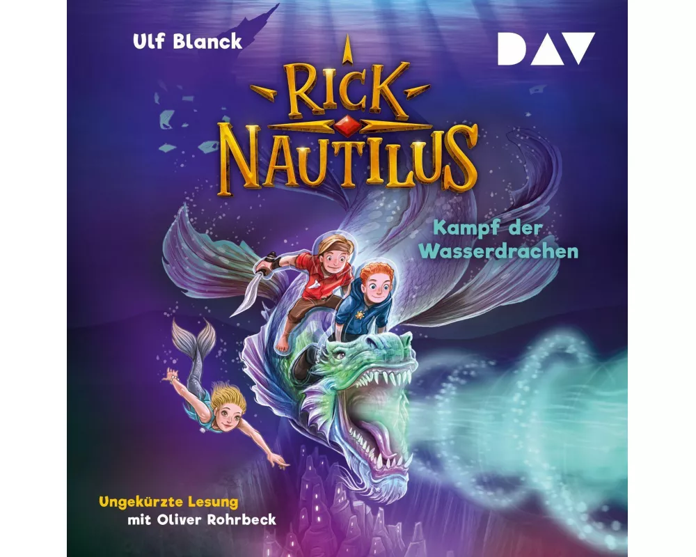 Rick Nautilus – Teil 8: Kampf der Wasserdrachen