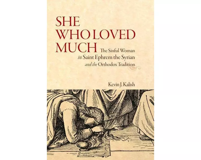 She Who Loved Much