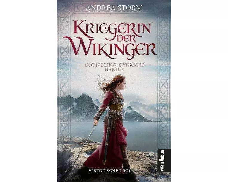 Kriegerin der Wikinger. Die Jelling-Dynastie. Band 2