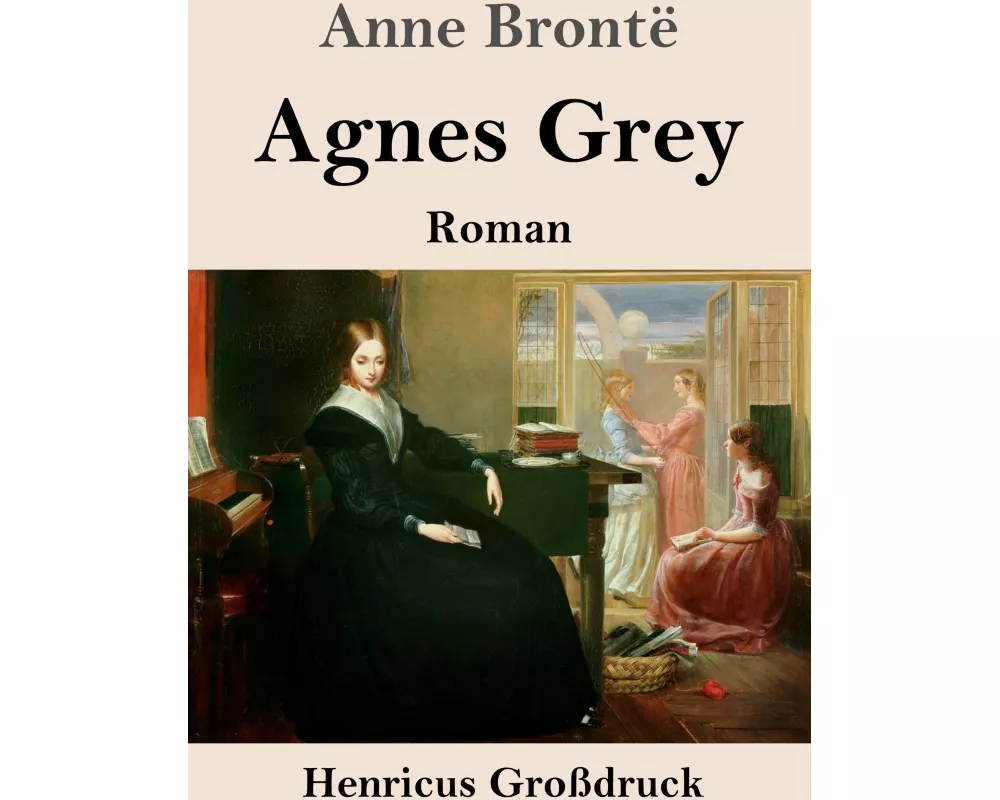 Agnes Grey (Großdruck)
