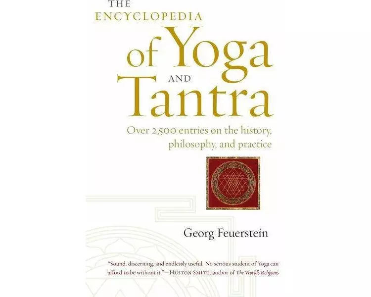 The Encyclopedia of Yoga and Tantra