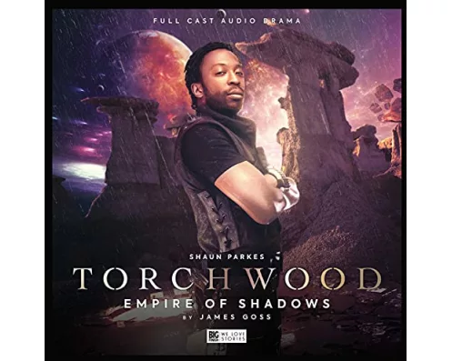 Torchwood #53 - Empire of Shadows