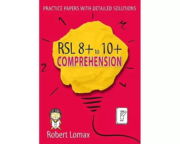 RSL 8+ to 10+ Comprehension