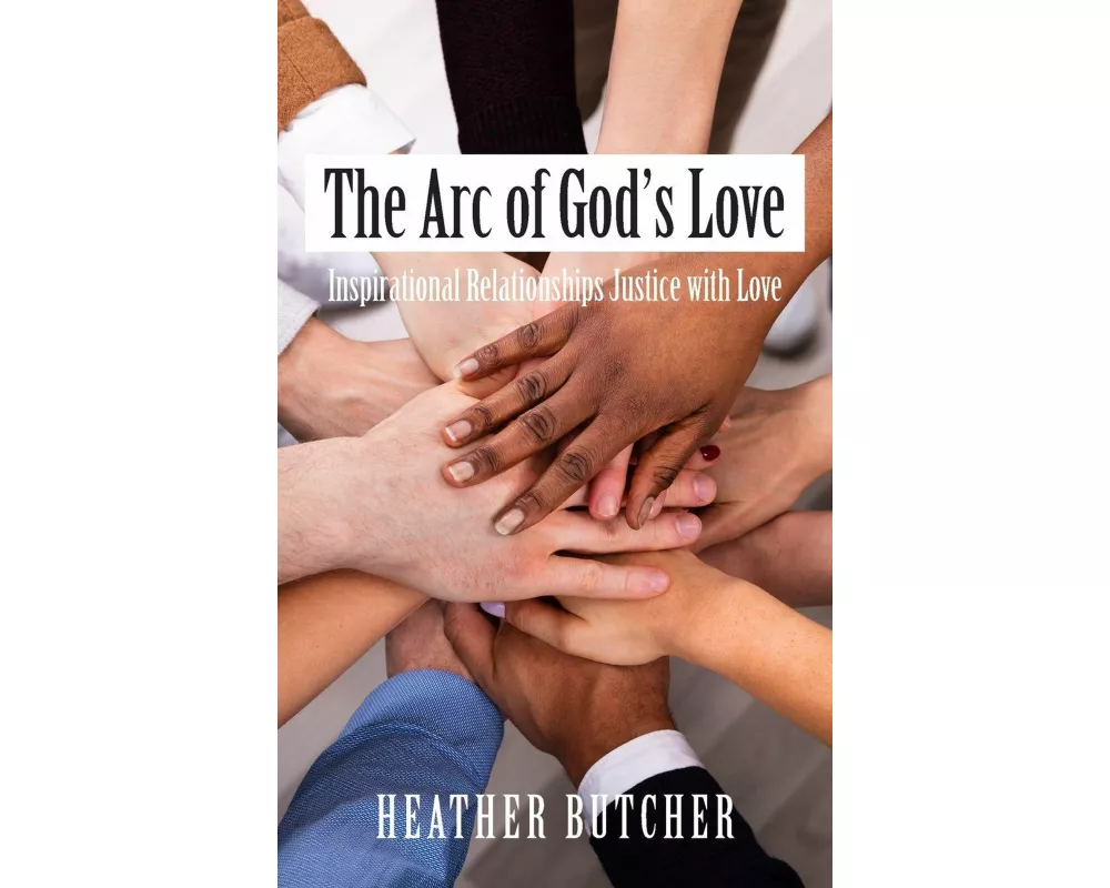 The Arc of God's Love