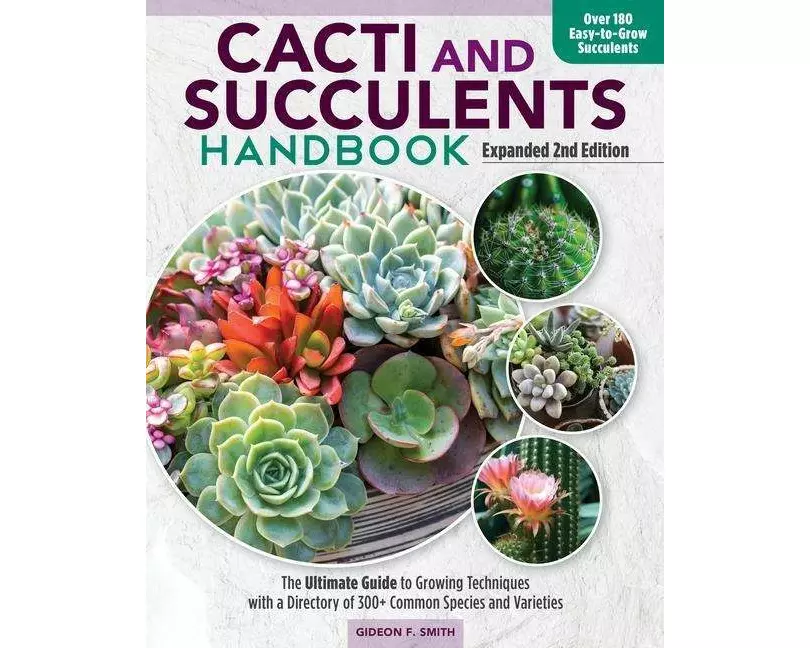 Cacti and Succulent Handbook, 2nd Edition