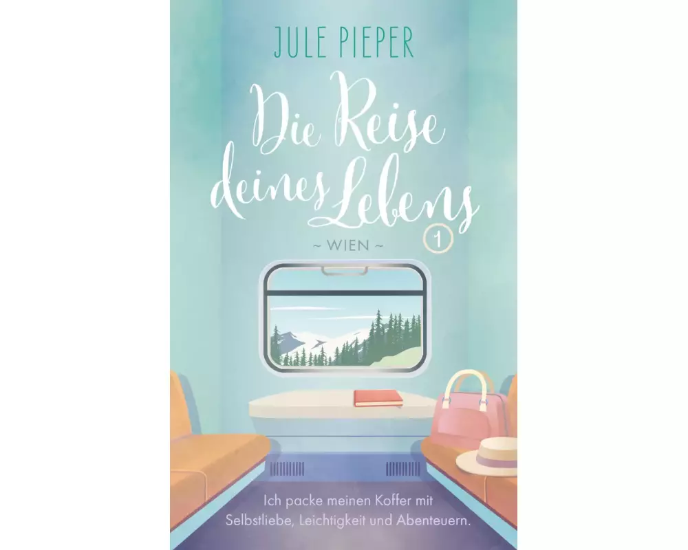 Die Reise deines Lebens 1 - Wien