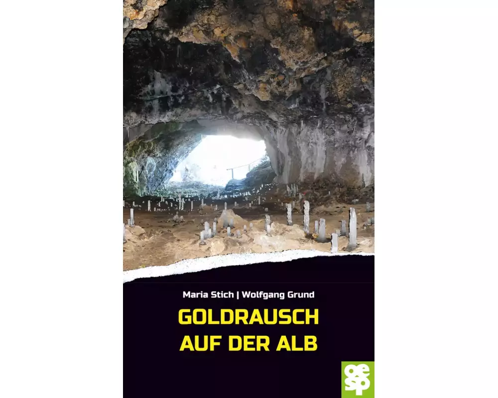 Goldrausch auf der Alb