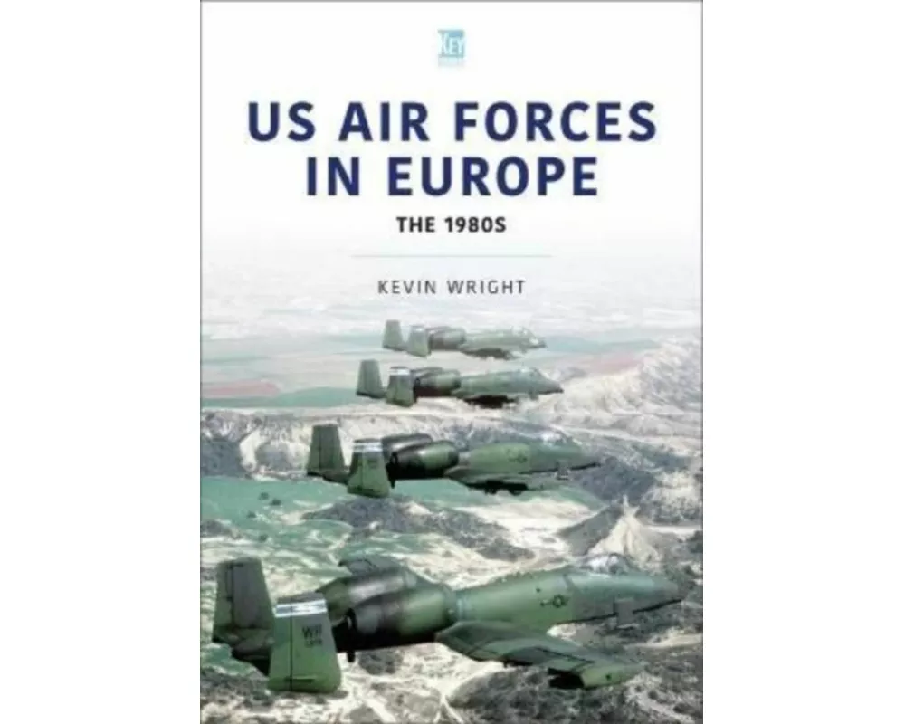 US Air Forces in Europe: The 1980s