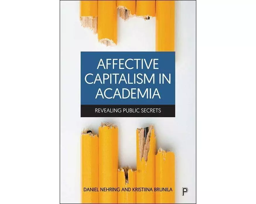 Affective Capitalism in Academia