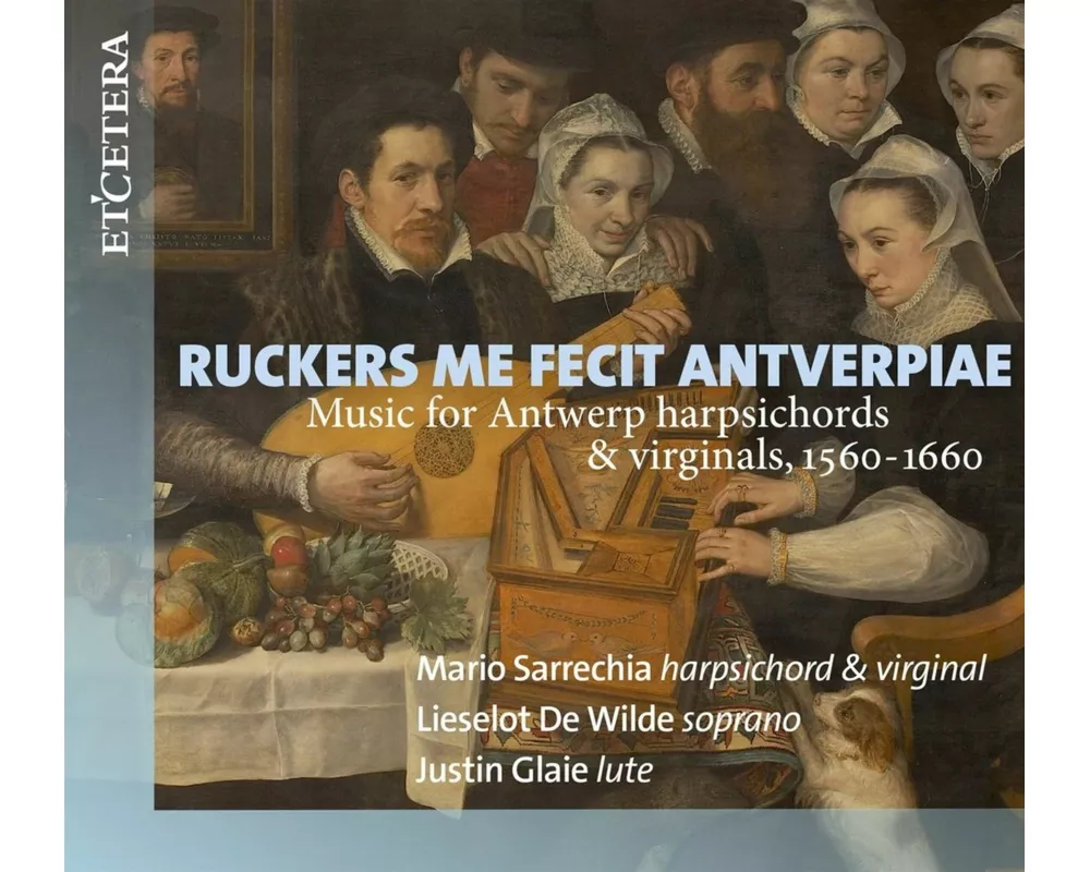 Ruckers Me Fecit Antverpiae