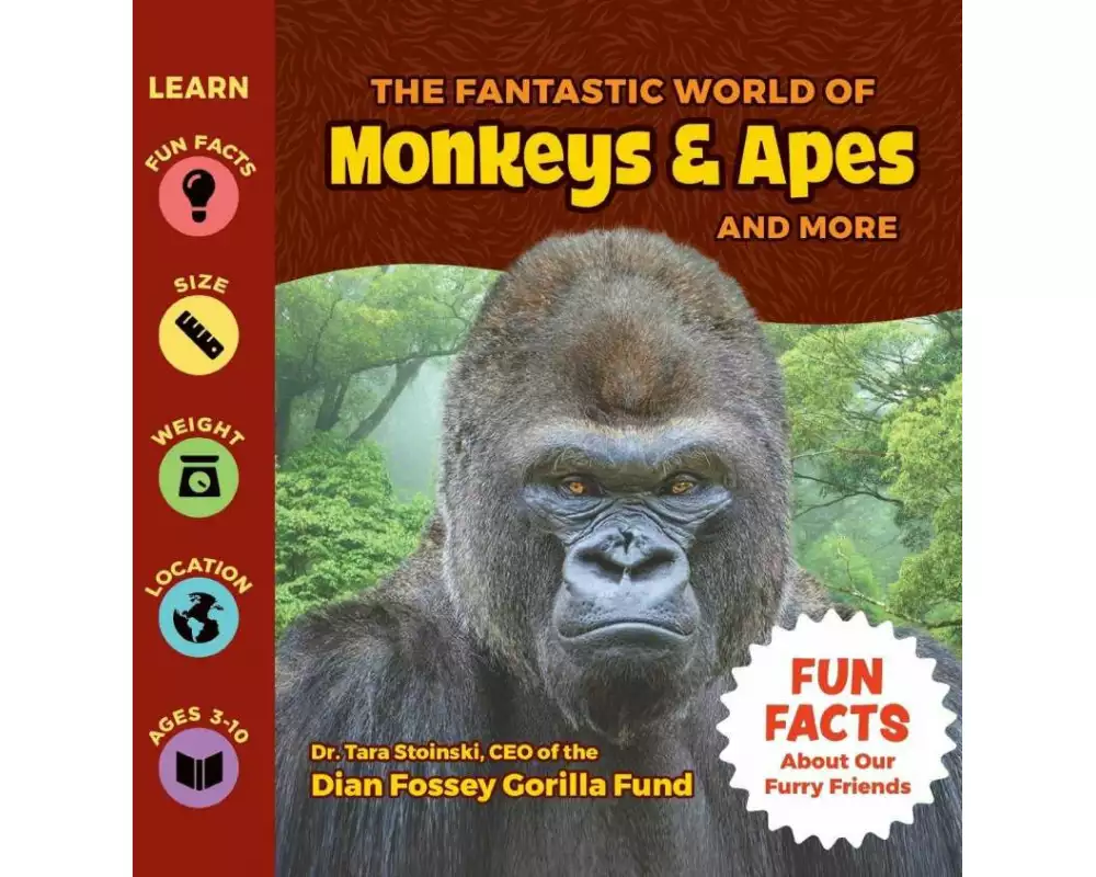 The Fantastic World of Monkeys & Apes and More